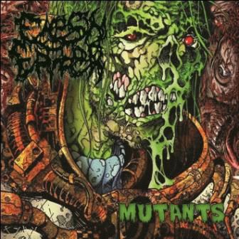 Flesh Eater : Mutants